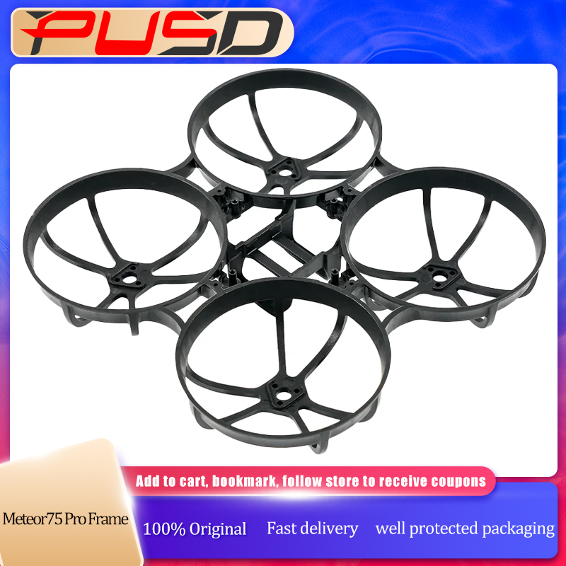Micro Fpv Quad - BETAFPV Meteor75 Pro FPV Drone Frame